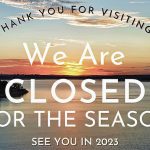 We’re Closed for the Season